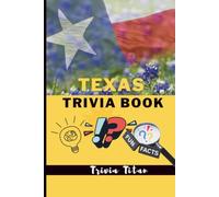 Texas Trivia Book: With Fun-Facts