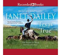 Texas True (La serie Tyler del Texas)