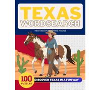 TEXAS WORD SEARCH-100 Puzzles- Discover Texas in a Fun Way