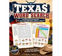 Texas Word Search: 80 Fun Puzzles Celebrating Texas Traditions, Cities, Animals & More!