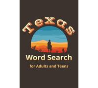 Texas Word Search for Adults and Teens: Word Search Puzzle for Texans and Lone Star State Enthusiasts | 6 x 9 inches, 86 pages | Gift for Men, Women and Teens