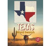 Texas Word Search: Large Print Puzzle Book Featuring Cities, Landmarks, BBQ, Cowboys, History & The Lone Star State | Challenging Activity For Adults and Seniors