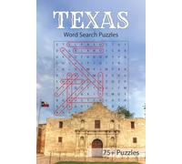 Texas Word Search Puzzle Book: 75+ Puzzles All About the Lone Star State | Cities, Regions, History, Universities, Sports, Culture, Cuisine, And More... | 6x9 118 pp