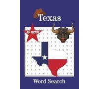 Texas Word Search Puzzle Book: Easy-to-Read Puzzles about the Lone Star State | Perfect for Vacations, Holidays and Free Times