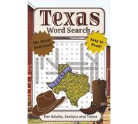 Texas Word Search Puzzle Book: For Adults, Seniors, and Teens | Easy to Read, 50+ Texan Themed Word Searches Including Iconic Places, Cowboy Culture, ... Vacations, Holidays, Breaks, and Quiet Times