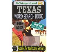 TEXAS Word Search Puzzle Book: Puzzles for Kids, Adults and Seniors / Texas Cities, History and much More / 500+ Words / 6x9 Inches / Free Times / Brain Games