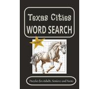 Texas Word Search Puzzle Book: Word Searches with Easy to Read Print about Texas Cities, Towns, Suburbs and More | 6x9 inches, 110 pages | 50+ Puzzles...Gift for Vacations, Holidays and Stress Relief