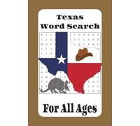 Texas Word Search: Puzzles with Easy to Read Print about Texas, Cowboys and More | 6x9 inches, 110 pages | 50+ puzzles