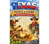 Texas Word Search: The Ultimate Collection: 65 Challenging Word Search Puzzles Celebrating the Lone Star State with Facts, Definitions, and Answer Keys