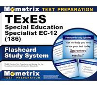 TExES Special Education Specialist EC-12 (186) Flashcard Study System: TExES Practice Test Questions and Review for the Texas Examinations of Educator Standards