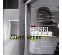 TEXIER NORD-SUD QUINTET, - CANTO NEGRO