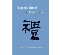 Text and Ritual in Early China