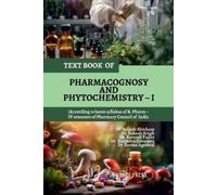 Text Book of Pharmacognosy and Phytochemistry - I (Tascabile)