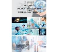 Text Book of Product Development and Technology Transfer (Tascabile)
