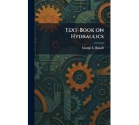 Text-Book on Hydraulics