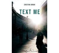 Text me. Ediz. italiana