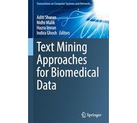 Text Mining Approaches for Biomedical Data