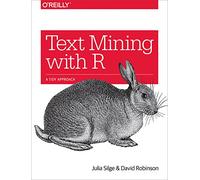 Julia Silge David Robinson Text Mining with R (Tascabile)