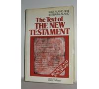 Text of the New Testament: An Introduction to the Critical Editions and the Theory and Practice of Modern Textual Criticism by Kurt Aland (1990-01-03)