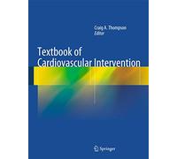Textbook of Cardiovascular Intervention