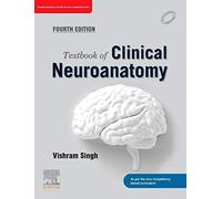 Textbook of Clinical Neuroanatomy