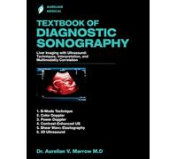 Textbook of Diagnostic Sonography: Liver Imaging with Ultrasound: Techniques, Interpretation, and Multimodality Correlation