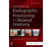 Textbook of Radiographic Positioning and Related Anatomy Copertina Rigida