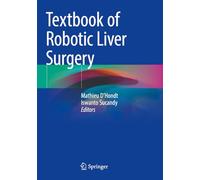 Textbook of Robotic Liver Surgery
