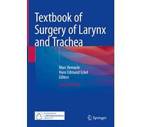 Textbook of Surgery of Larynx and Trachea