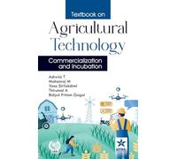 Textbook on Agricultural Technology Commercialization and Incubation