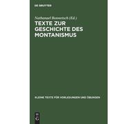 Texte Zur Geschichte Des Montanismus (Copertina rigida)