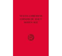 Textes chrétiens chinois du Haut Moyen Age