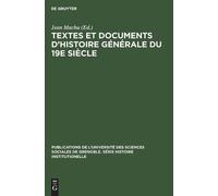 Textes et documents d'histoire générale du 19e siècle (Copertina rigida)