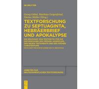 Textforschung Zu Septuaginta, Hebräerbrief Und Apokalypse (Copertina rigida)