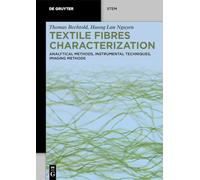 Textile Fibres Characterization: Analytical Methods, Instrumental Techniques, Imaging Methods