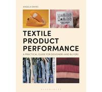 Textile Product Performance: A Practical Guide for Designers and Buyers