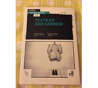 Textiles and Fashion: the branch of industry involved in the manufacture of cloth : a popular of the latest style of clothing, hair, decoration or behaviour: 02