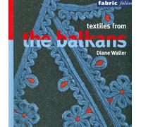 Textiles from the Balkans