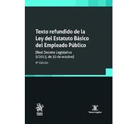 Texto refundido de la ley del estatuto básico del empleado público 9ª Edición: 1