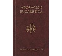 Textos litúrgicos para la adoración eucarística: 44