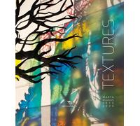 Textures. Marta Nijhuis 2010-2020. Ediz. inglese, francese, italiana - AA.VV.