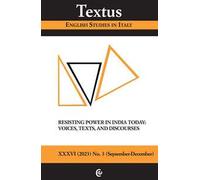 Textus. English studies in Italy (2023). Vol. 2: Resisting power in India today: voices, texts, and discourses