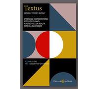 Textus. English studies in Italy (2024). Vol. 3: Spreading contaminations: interdisciplinary perspectives on health, illness, and disease
