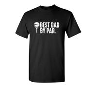 tf6jres Best Dad By Par Sarcastic Humor Graphic Novelty Funny T Shirt Black 3XL