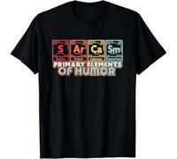 tf6jres Sarcasm Science Elements Funny Sarcastic Chemistry Gift Unisex T-Shirt Black XL