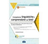 TFA. Competenze linguistiche e comprensione dei testi. Teoria ed esercizi per il test preliminare di tutte le classi di abilitazione. Con software di simulazione