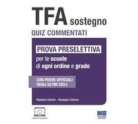 Libri Rosanna Calvino / Giuseppe Cotruvo - TFA Sostegno. Quiz Commentati. Prova