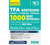 TFA sostegno 2026. 1000 quiz ufficiali per la Scuola dell'Infanzi