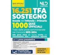 TFA sostegno 2026. 1000 quiz ufficiali per la Scuola dell'Infanzia e Primaria per la prova preselettiva. Con software di simulazione