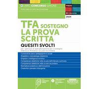 TFA SOSTEGNO LA PROVA SCRITTA - Edizioni Giuridiche Simone